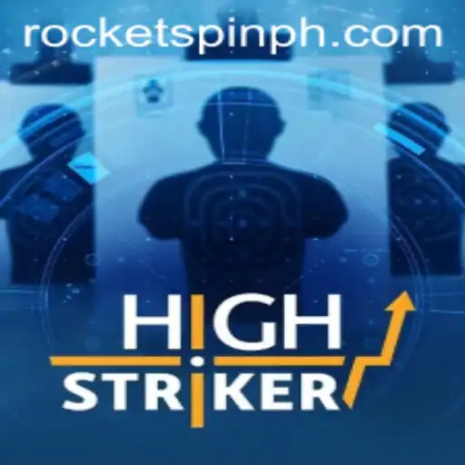 Exploring the Game: HighStriker and the Thrill of Rocketspin
