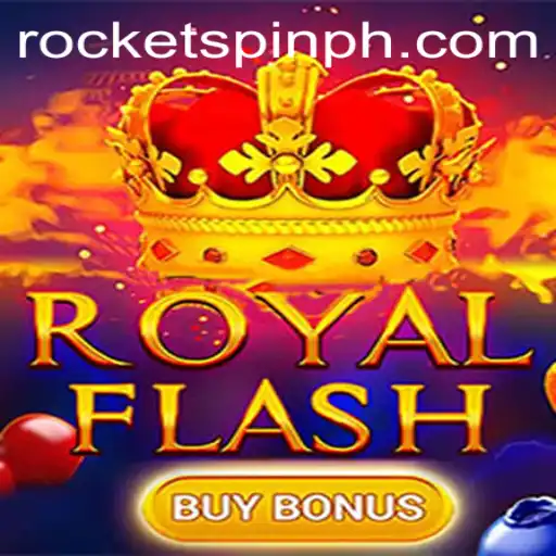 Discover the Excitement of RoyalFlashBuyBonus by Rocketspin